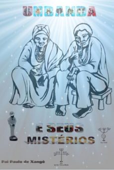 umbanda e seus misterios (ebook)-pai paulo de xangô-9786526623275