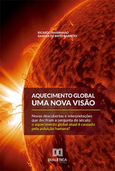aquecimento global: (ebook)-ricardo maranhão-sandra de brito barreto-9786527006275