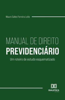 manual de direito previdenciário (ebook)-mauro salles ferreira leite-9786527073475
