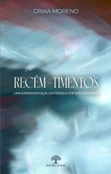 recem-timentos (ebook)-drika moreno-9786528602575