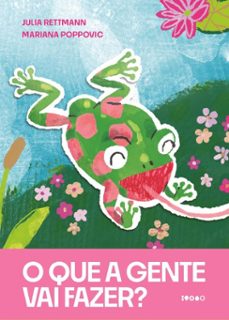 o que a gente vai fazer? (ebook)-julia rettmann-9786551440175