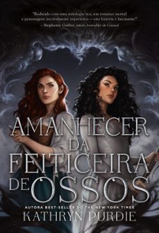 amanhecer da feiticeira de ossos (ebook)-kathryn purdie-9786555664775