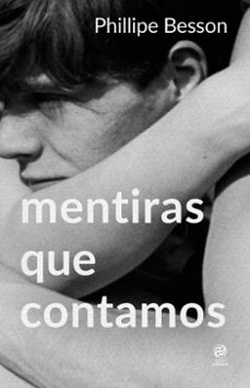 mentiras que contamos (ebook)-philippe besson-9786555665475
