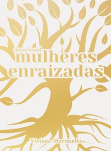 mulheres enraizadas (ebook)-viviane martinello-9786555844375
