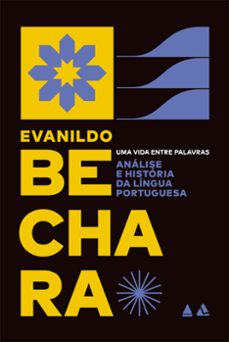 analise e historia da lingua portuguesa (ebook)-evanildo bechara-9786556404875