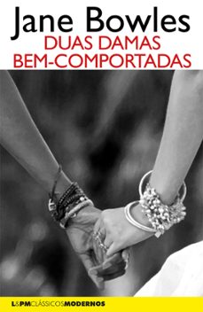 duas damas bem-comportadas (ebook)-jane bowles-9786556660875