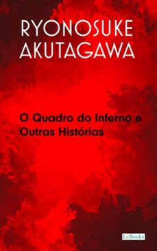 o quadro do inferno e outras historias (ebook)-ryunosuke akutagawa-9786558947875