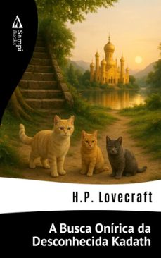 a busca onirica da desconhecida kadath (ebook)-h.p. lovecraft-j. chapman miske-9786561339575
