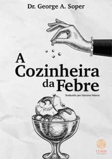 a cozinheira da febre-dr. george soper-9786583612175