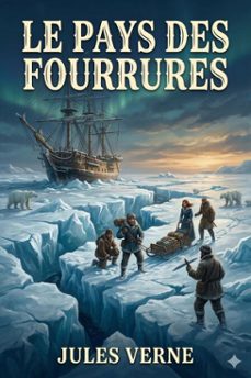 le pays des fourrures (ebook)-9786726026975