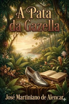a pata da gazella: romance brasileiro. (ebook)-9786726030675