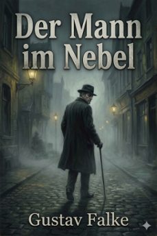 der mann im nebel (ebook)-gustav falke-9786726569175