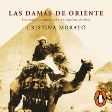 las damas de oriente (audiolibro)-cristina morato-9788401025075