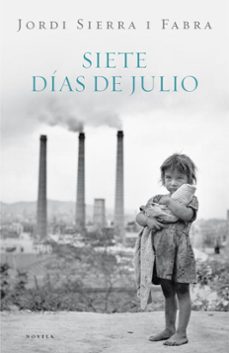 siete dias de julio-9788401337475