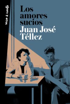 los amores sucios-9788403522275