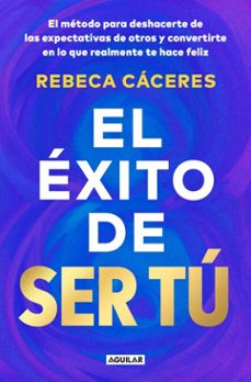 el exito de ser tu (ebook)-rebeca caceres-9788403526075