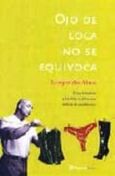 ojo de loca no se equivoca-leopoldo alas clarin-9788408042075