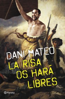 la risa os hara libres-9788408126775