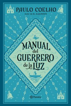 manual del guerrero de la luz-paulo coelho-9788408240075