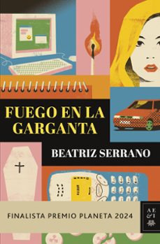 fuego en la garganta (ebook)-beatriz serrano-9788408298175
