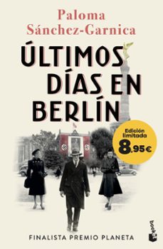 últimos días en berlín-paloma sanchez garnica-9788408303275