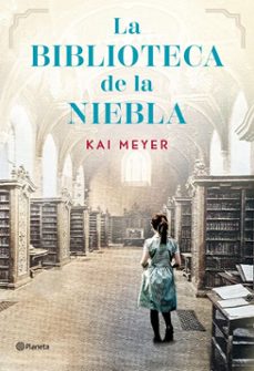 la biblioteca de la niebla (ebook)-kai meyer-9788408304975