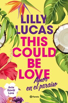 this could be love-lilly lucas-9788408322375