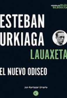 esteban urkiaga lauaxeta, el nuevo odiseo-jon kortazar uriarte-9788409070275