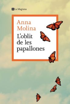 l'oblit de les papallones (ebook)-anna molina-9788410009875