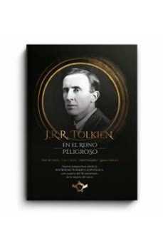 j.r.r. tolkien en el reino peligroso-9788410037175