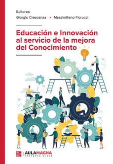 educacion e innovacion al servicio de la mejora del conocimiento-giorgio crescenza-9788410066175