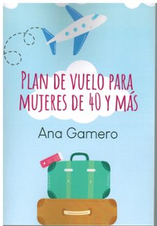 plan de vuelo para mujeres de 40 y mas-ana gamero-9788410088375