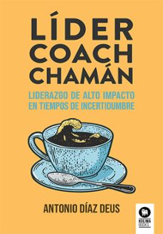 lider, coach, chaman-antonio diaz-deus-9788410209275