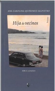 hija de vecinos-ana carolina quiñonez salpietro-9788410248175