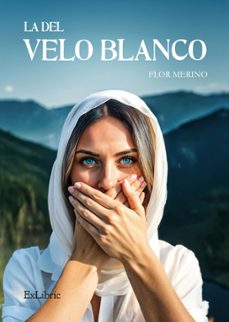 (i.b.d.) la del velo blanco-flor merino-9788410297975