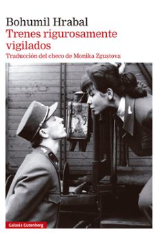 trenes rigurosamente vigilados (ebook)-bohumil hrabal-9788410317475
