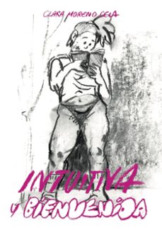 intuitiva y bienvenida-clara moreno cela-9788410414075