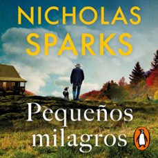 pequeños milagros-nicholas sparks-9788410442375