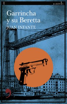 garrincha y su beretta (ebook)-juan infante-9788410455382