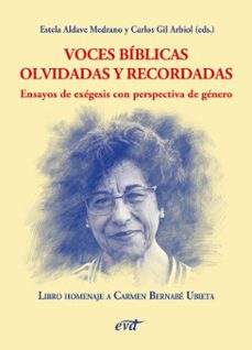 voces biblicas olvidadas y recordadas. ensayos de exegesis con perspectiva de genero (ebook)-estela aldave medrano-9788410630475