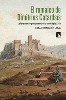 el romaico de dimitrios catardsis (ebook)-guillermo marin casal-9788410674875