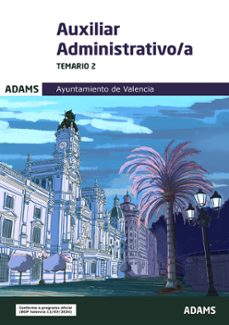 temario 2 auxiliar administrativo-a del ayuntamiento de valencia-9788410772175