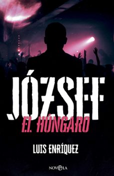 józsef el húngaro-luis enriquez-9788410940475