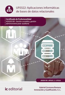 aplicaciones informaticas de bases de datos relacionales. adgd0108 (ebook)-gabriel carmona romera-9788411030175