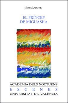 el princep de miguasha-serge lamothe-9788411185875