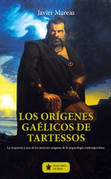 los origenes gaelicos de tartessos-9788411319775