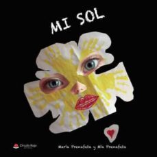 mi sol-maria prenafeta-mia prenafeta-9788411551175