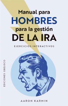 manual para hombres para gestionar la ira-9788411723275
