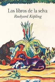 los libros de la selva-rudyard kipling-9788411780575