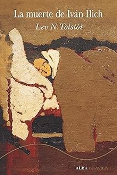 la muerte de iván ilich-leon tolstoi-9788411781275